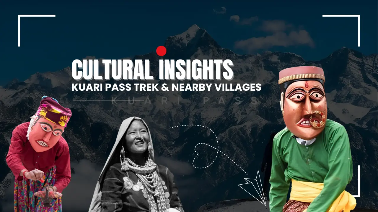 Cultural Insights of Garhwal Villages and Traditions Along Kuari Pass Trek Route